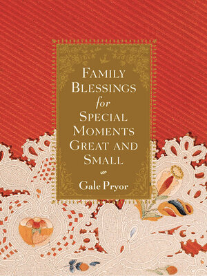cover image of Family Blessings for Special Moments Great and Small